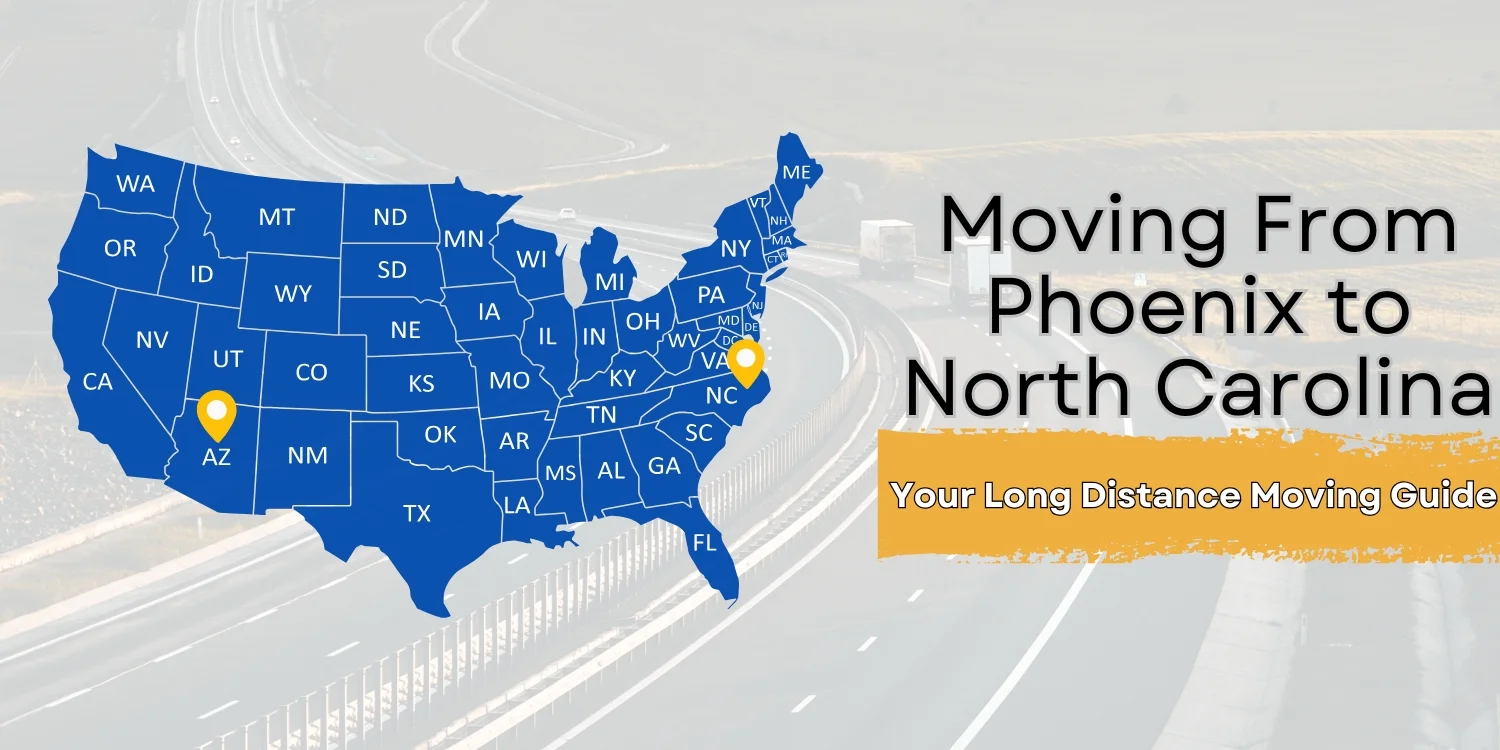 Moving from Phoenix to North Carolina